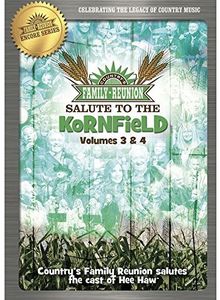 Country's Family Reunion: Salute to the Kornfield: Volume Three and Four