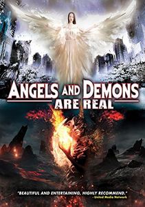 Angels & Demons Are Real