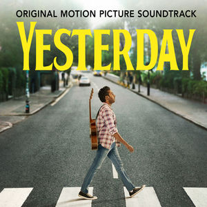 Yesterday (Original Motion Picture Soundtrack)