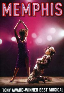 Memphis: The Original Broadway Production