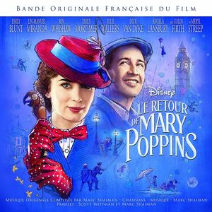Mary Poppins Returns (Original Motion Picture Soundtrack) [Import]