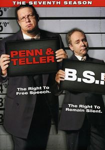 Penn and Teller B.S.!: The Seventh Season