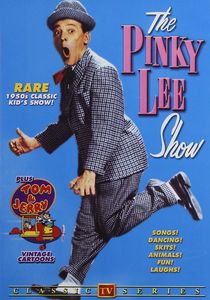 The Pinky Lee Show: Volume 1 /  Pinky Lee's Circus