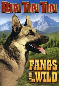 Rin Tin Tin: Fangs of the Wild