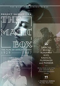 Magic Box: Films of Shirley Clarke: Volume 4