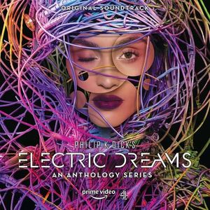 Philip K Dick's Electric Dreams: An Anthology Series