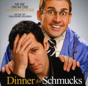 Dinner for Schmucks (Original Soundtrack)