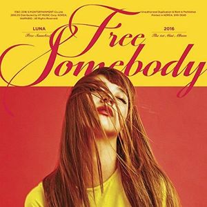 Free Somebody EP [Import]