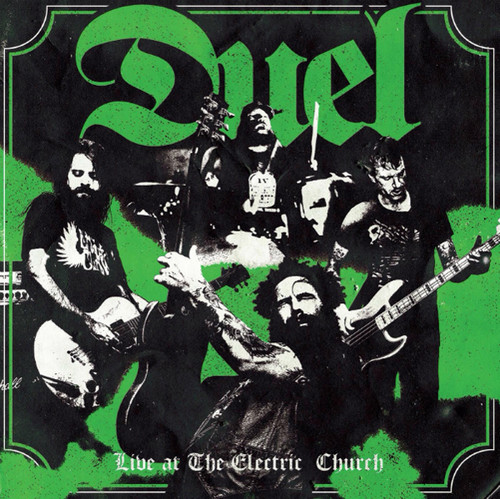 Duel - Live At The Electric Church