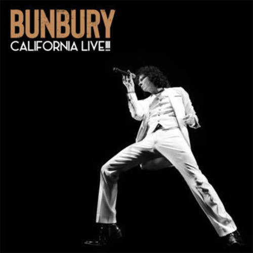 Bunbury - California Live!!!