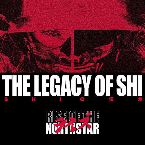 Rise Of The Northstar - Legacy Of Shi
