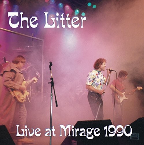 Litter - Live at Mirage 1990