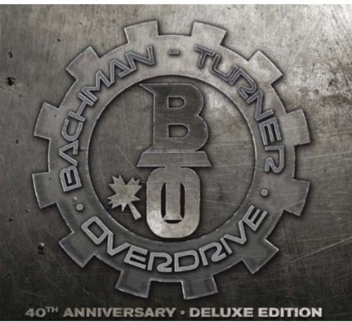 Bachman-Turner Overdrive - Bachman Turner Overdrive-40th Anniversary Single D [Import]