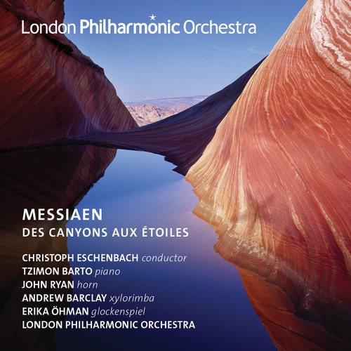 London Philharmonic Orchestra - Des Canyons Aux Etoiles