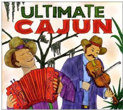 Various Artists - Ultimate Cajun