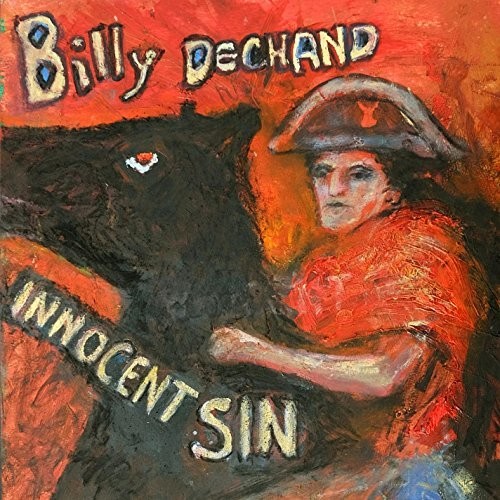 Billy Dechand - Innocent Sin