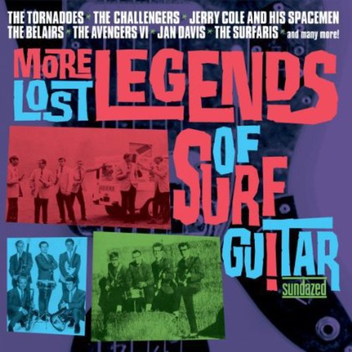 More Lost Legends Of Surf Guitar - More Lost Legends Of Surf Guitar