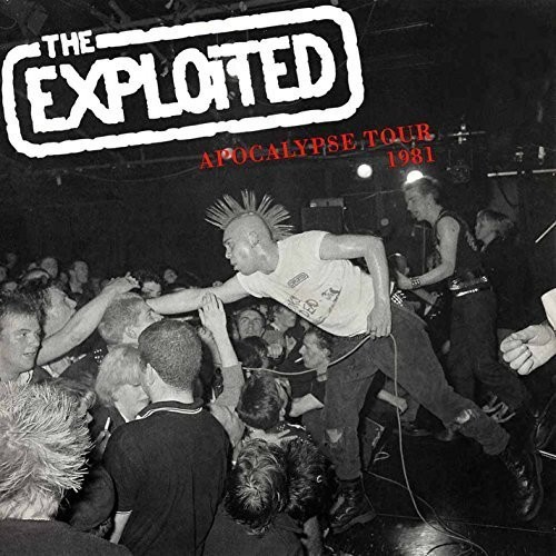 Exploited - Apocalypse Tour 1981