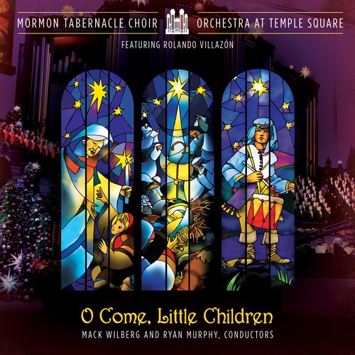 Mormon Tabernacle Choir - O Come Little Children