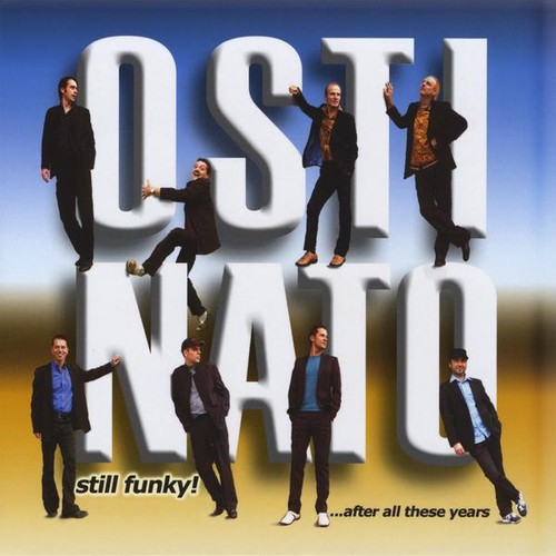 Ostinato - Still Funky After All These Years