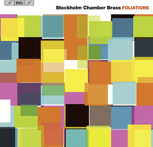 Foliations: Stockholm Chamber Brass