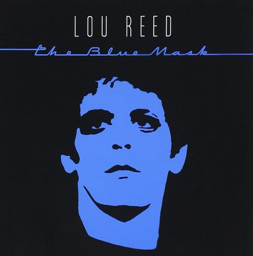 Lou Reed - Blue Mask