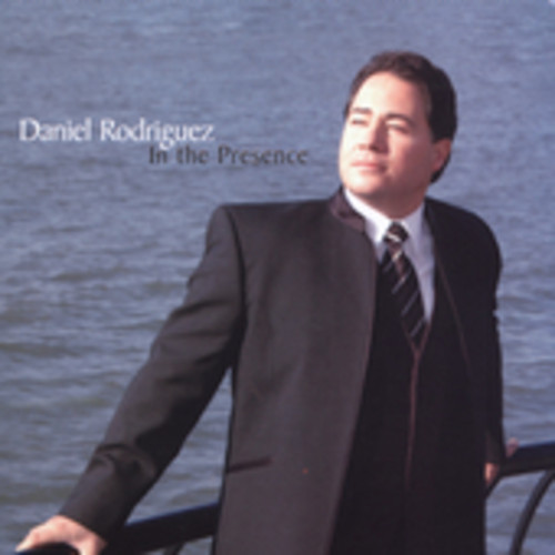 Daniel Rodriguez - In the Presence