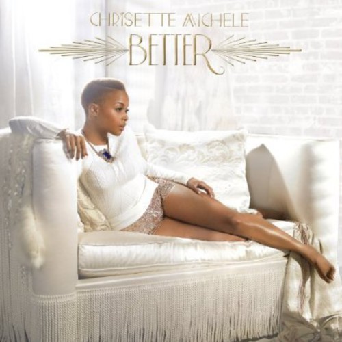 Chrisette Michele - Better