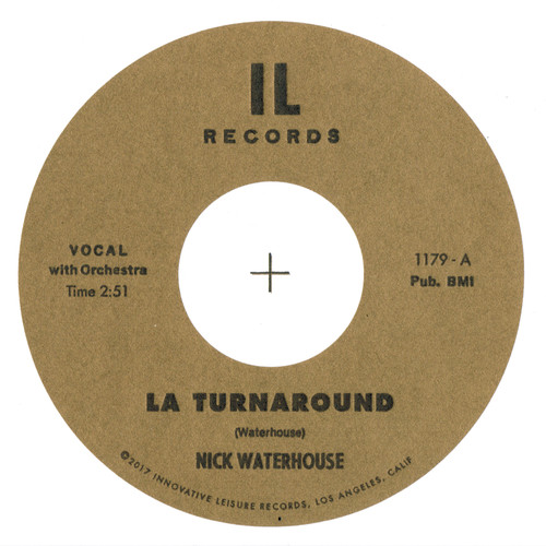 Nick Waterhouse - LA Turnaround / I Cry 45