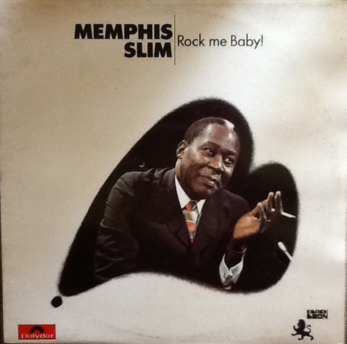 Memphis Slim - Rock Me Baby!