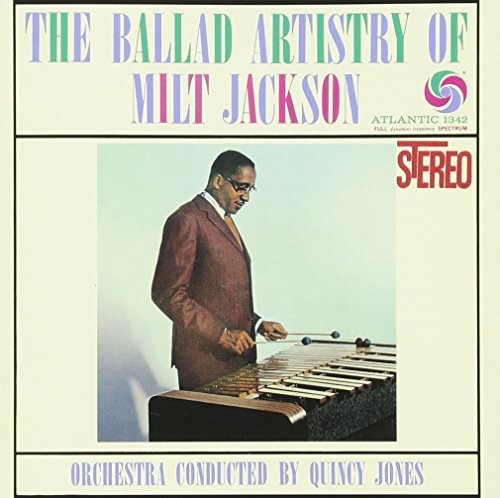 Milt Jackson - Ballad Artistry Of Milt Jackson