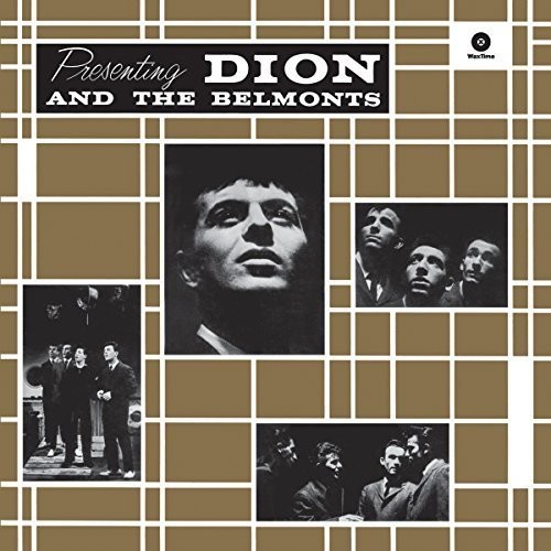 Dion & The Belmonts - Presenting Dion & the Belmonts + 2 Bonus Tracks