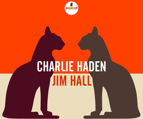 Charlie Haden - Charlie Haden - Jim Hall