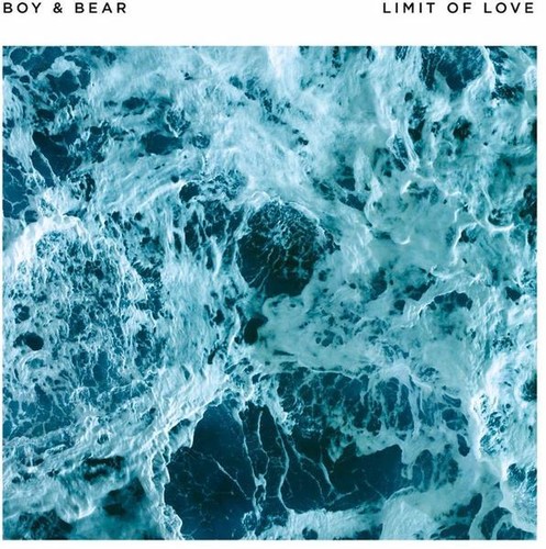 Boy & Bear - Limit of Love