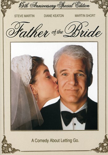 Father of the Bride (1991) - Father of the Bride