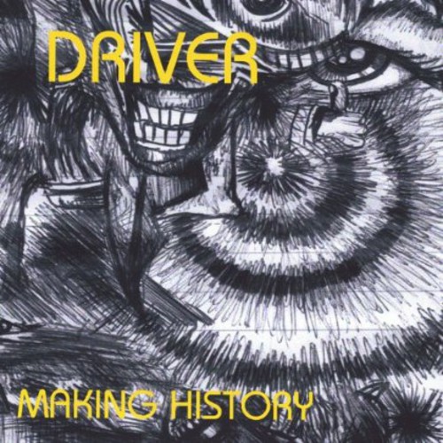 Driver - Making History