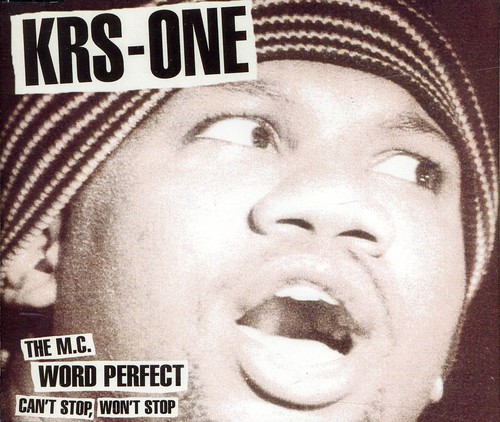 KRS-ONE - Word Perfect / Can't Stop Won't Stop