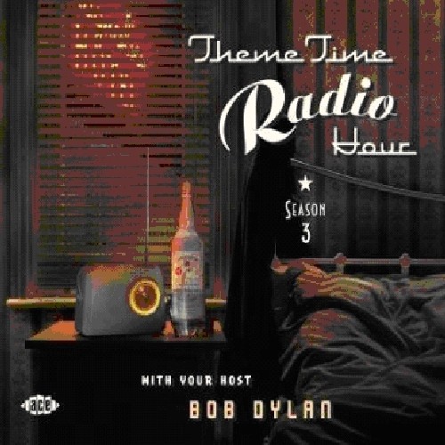 Theme Time Radio Hour 3 with Bob Dylan /  Various [Import]