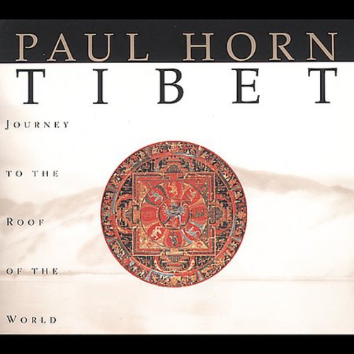 Paul Horn - Tibet