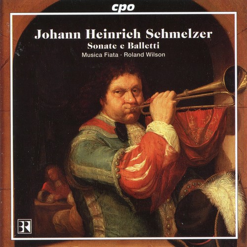 J.H. Schmelzer - Sonate E Balleti