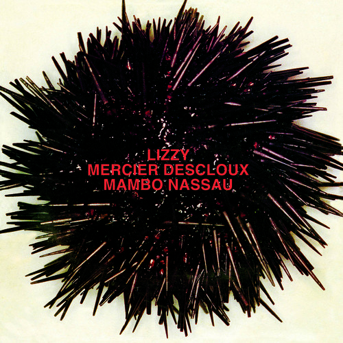 Lizzy Descloux Mercier - Mambo Nassau (Bonus Tracks) [Remastered]
