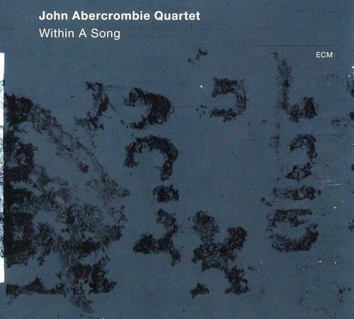 John Abercrombie - Within a Song
