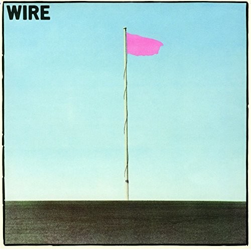 Wire - Pink Flag (Deluxe) [With Booklet] [Deluxe]