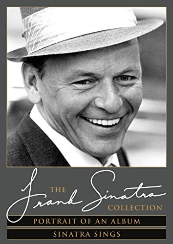 Frank Sinatra: Portrait of an Album /  Sinatra Sings