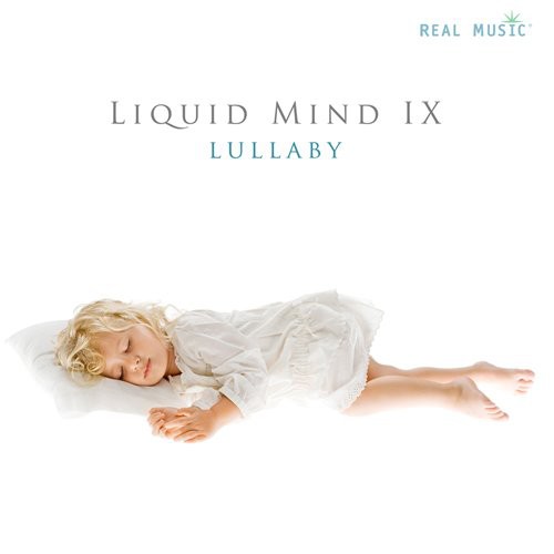 Liquid Mind - Liquid Mind IX: Lullaby