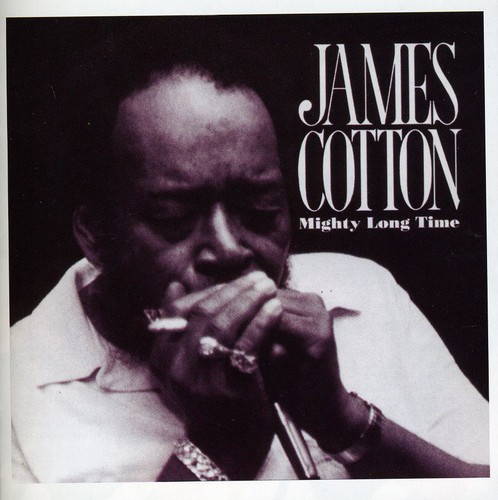 James Cotton - Mighty Long Time [Import]