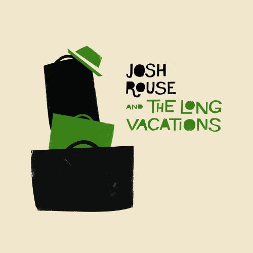 Josh Rouse - Josh Rouse and The Long Vacations