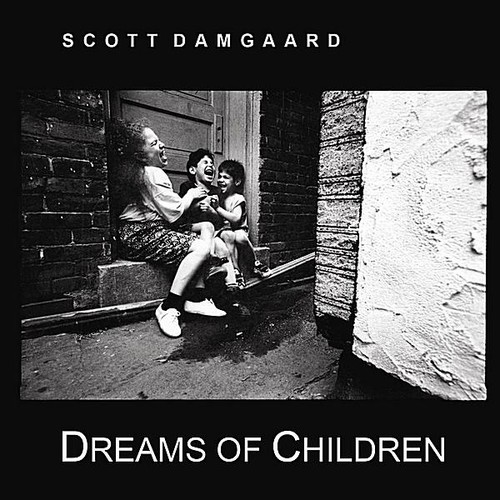 Scott Damgaard - Dreams of Children