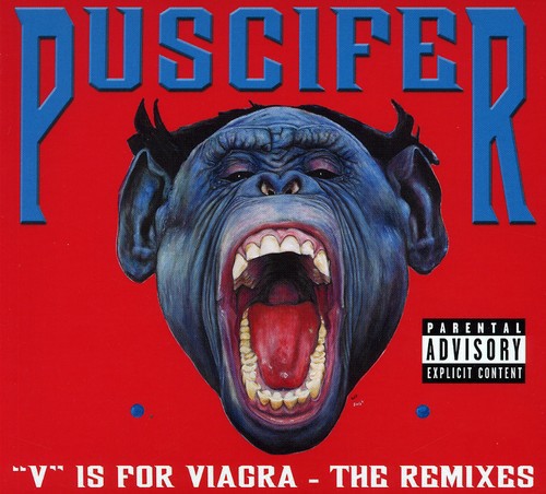 Puscifer - V Is For Viagra: The Remixes [PA]