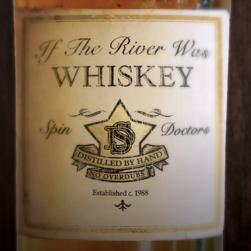 If the River Was Whiskey